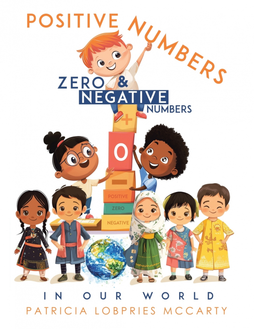 Positive Numbers, Zero & Negative Numbers In Our World