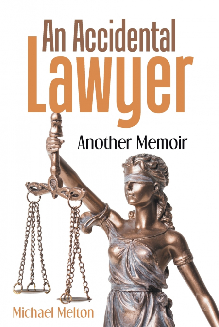 An Accidental Lawyer