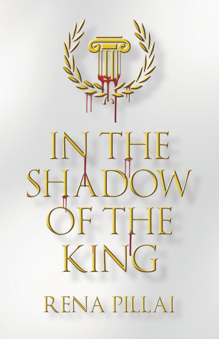 IN THE SHADOW OF THE KING