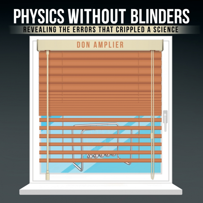Physics Without Blinders
