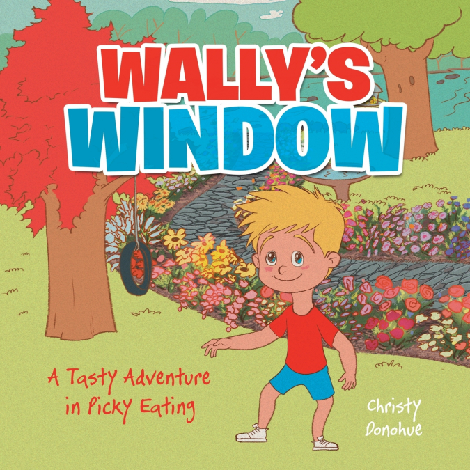 WALLY’S WINDOW
