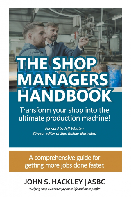 THE SHOP MANAGERS HANDBOOK
