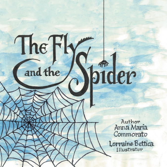The Fly and the Spider