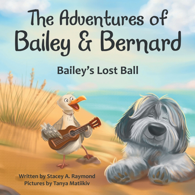 The Adventures of Bailey & Bernard