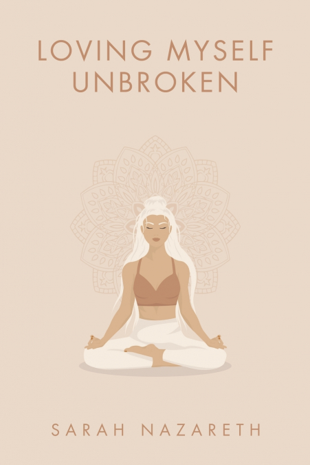 Loving Myself Unbroken