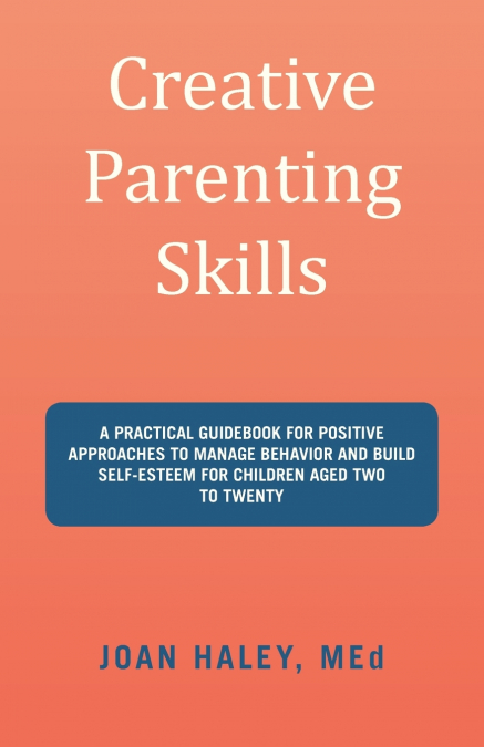 Creative Parenting Skills