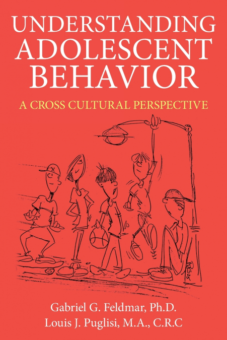 UNDERSTANDING ADOLESCENT BEHAVIOR