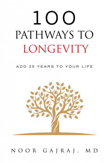 100 PATHWAYS TO LONGEVITY