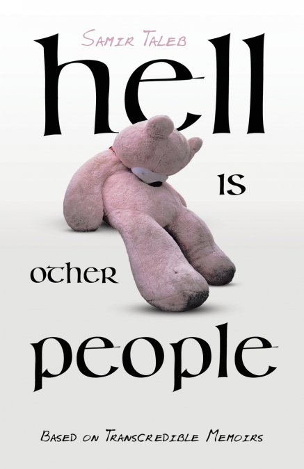 Hell Is Other People