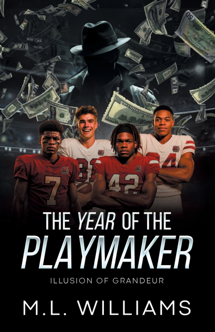 The Year of the Playmaker
