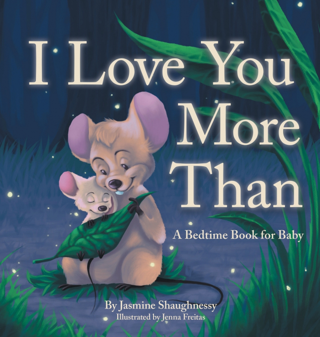 I Love You More Than