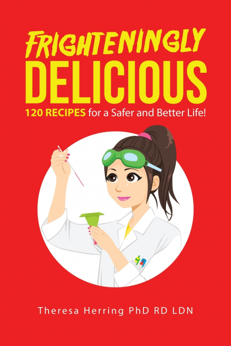 Frighteningly Delicious