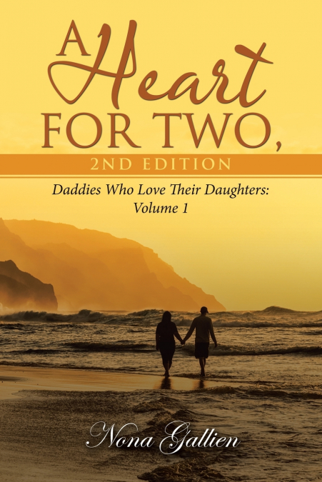 A Heart for Two, 2nd Edition