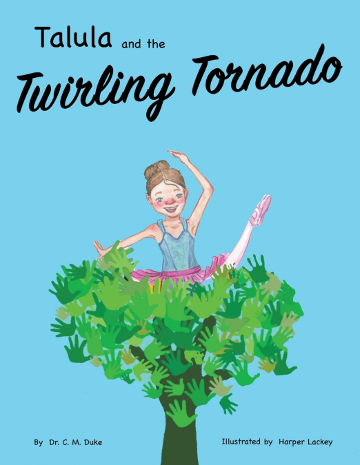 Talula and the Twirling Tornado