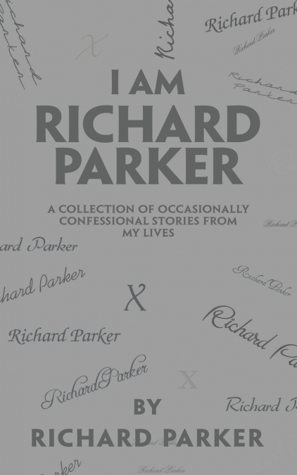 I Am Richard Parker