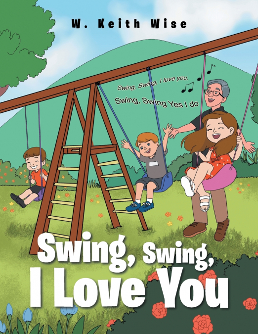 Swing, Swing, I Love You
