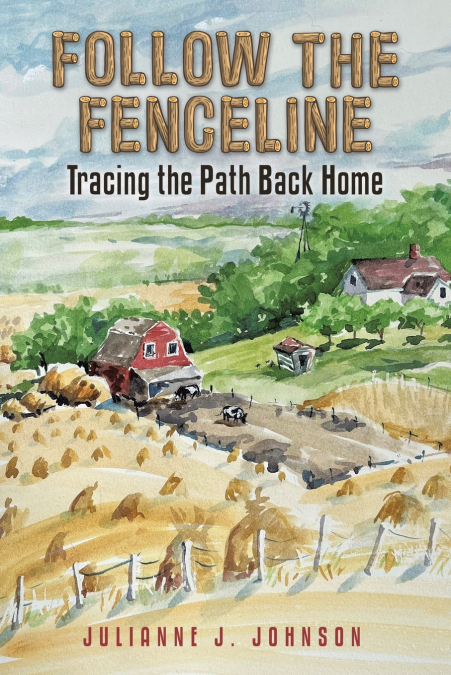 FOLLOW THE FENCELINE