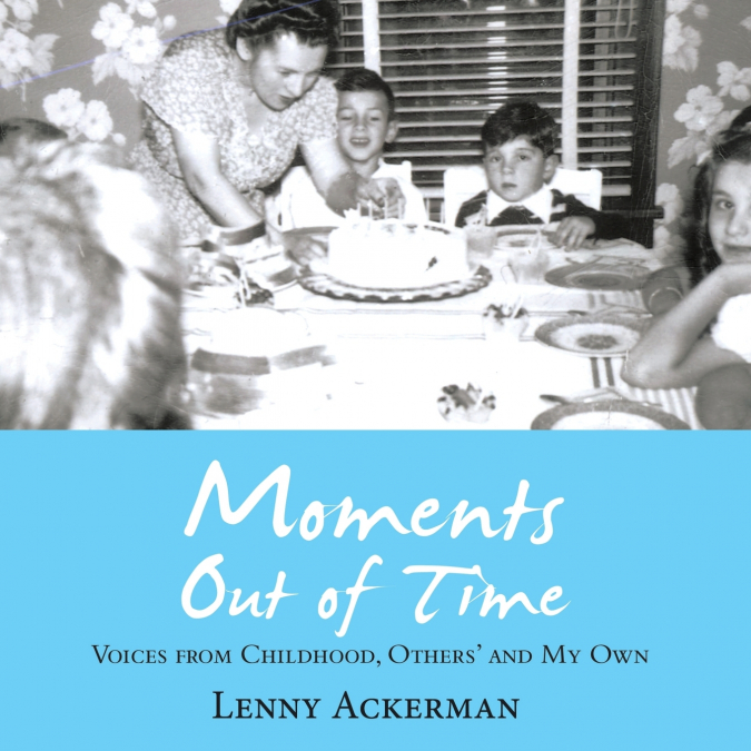 Moments Out of Time