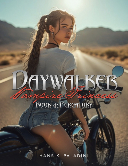 Daywalker Vampire Princess Book 4