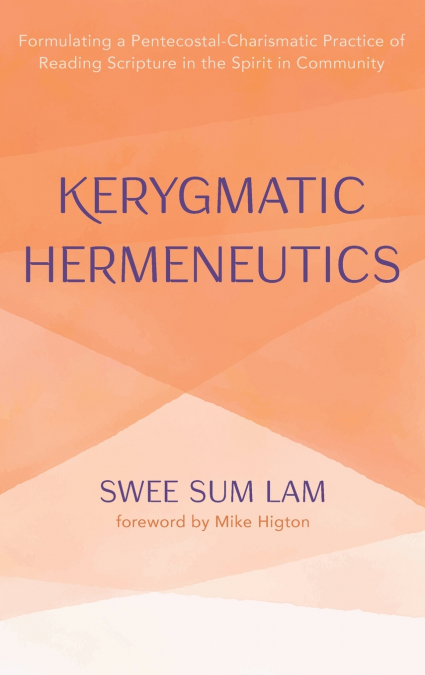 Kerygmatic Hermeneutics