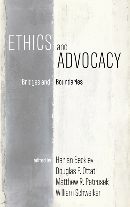 Ethics and Advocacy