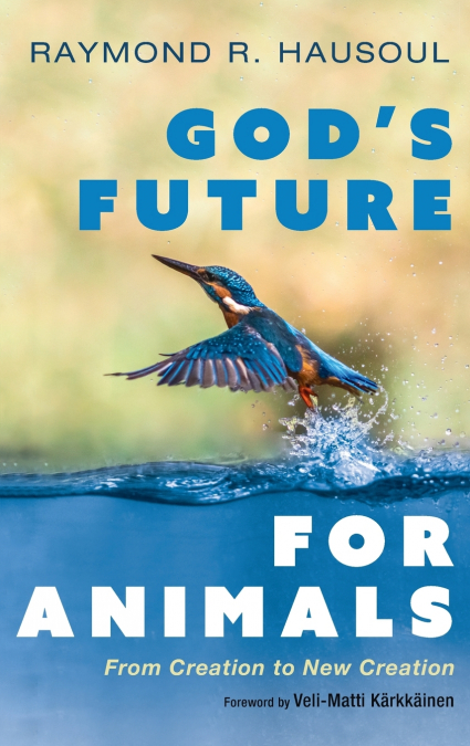 God’s Future for Animals