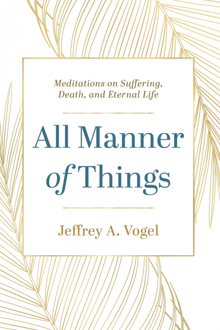 All Manner of Things