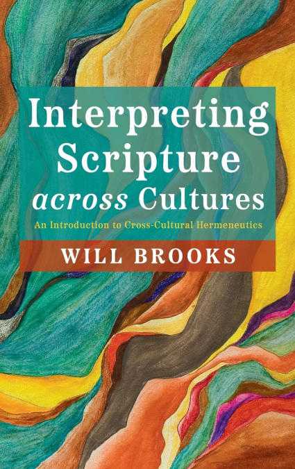 Interpreting Scripture across Cultures