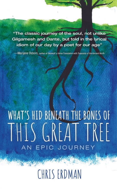 What’s Hid Beneath the Bones of This Great Tree