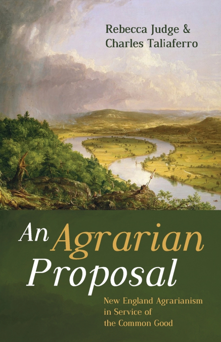 An Agrarian Proposal
