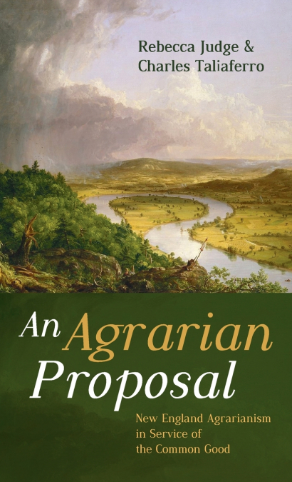 An Agrarian Proposal