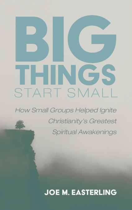 Big Things Start Small