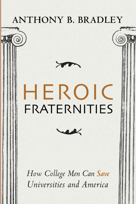 Heroic Fraternities