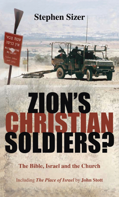 Zion’s Christian Soldiers?
