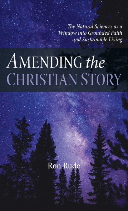 Amending the Christian Story