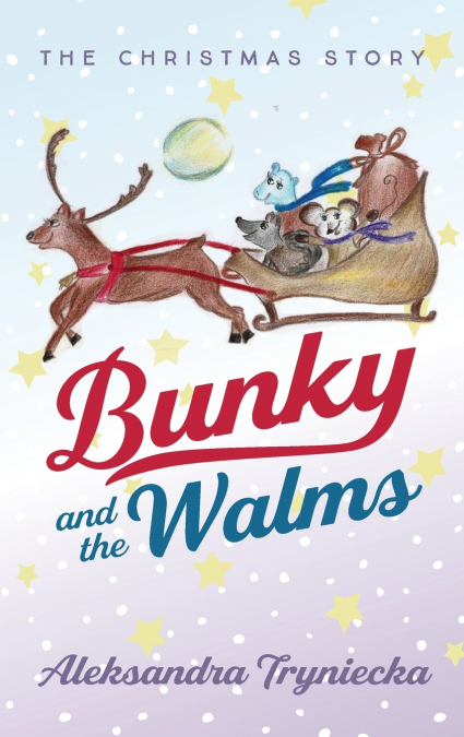 Bunky and the Walms