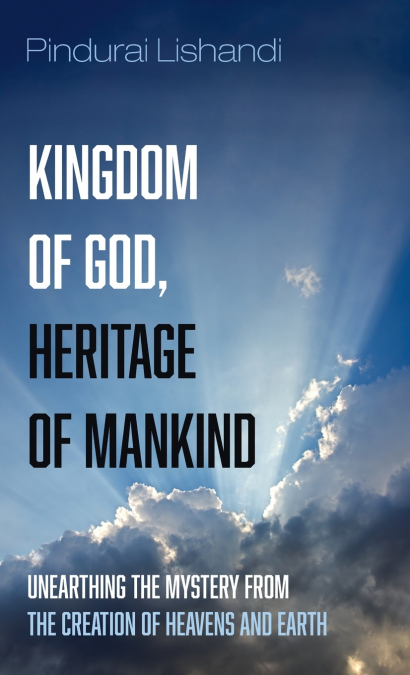 Kingdom of God, Heritage of Mankind