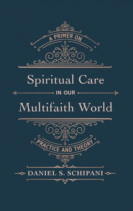 Spiritual Care in our Multifaith World