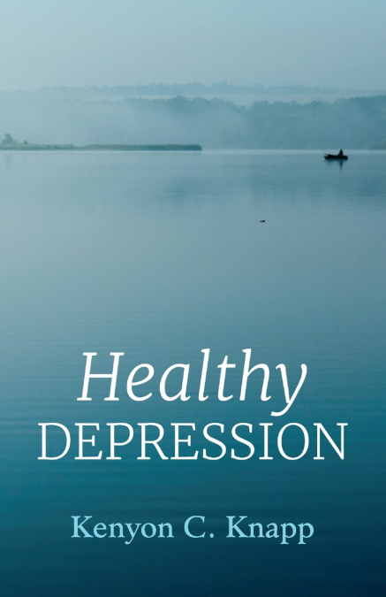 Healthy Depression