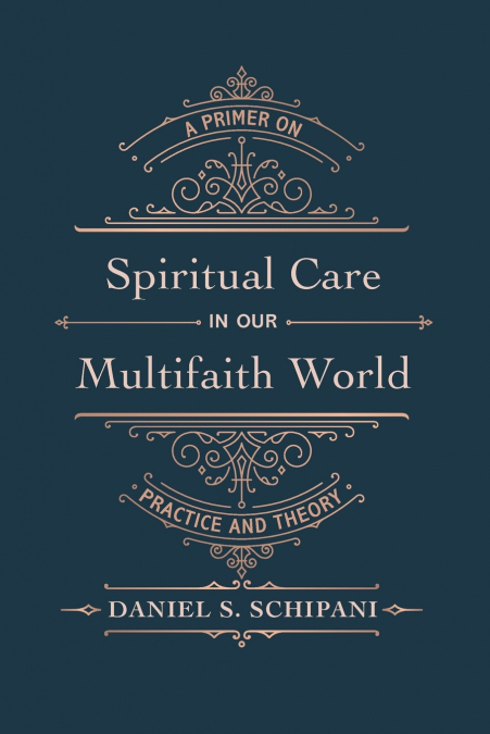 Spiritual Care in our Multifaith World