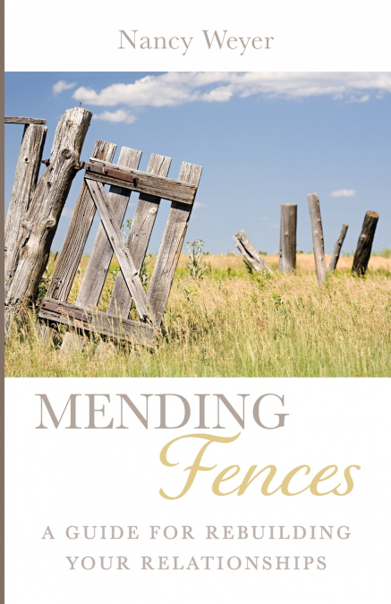 Mending Fences