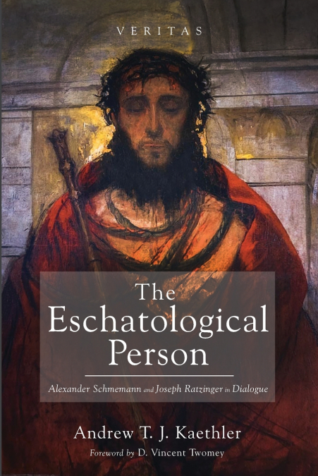 The Eschatological Person