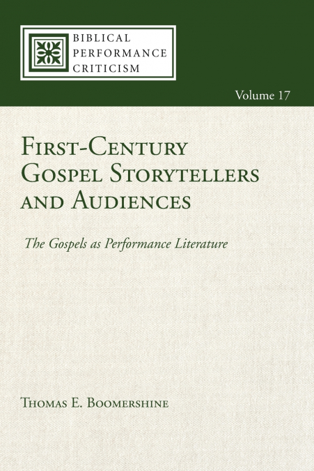First-Century Gospel Storytellers and Audiences
