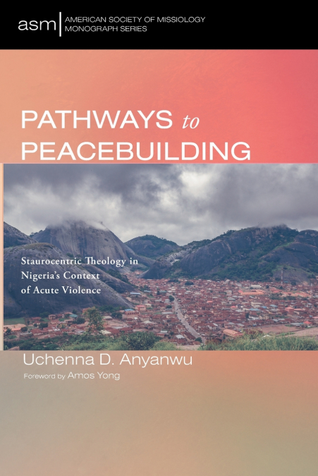 Pathways to Peacebuilding