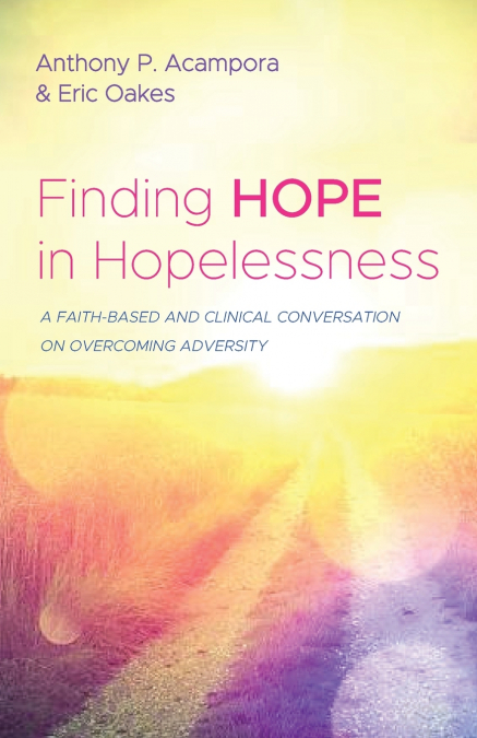 Finding Hope in Hopelessness