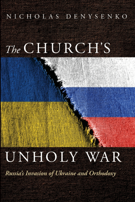 The Church’s Unholy War