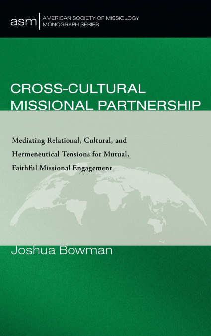Cross-Cultural Missional Partnership