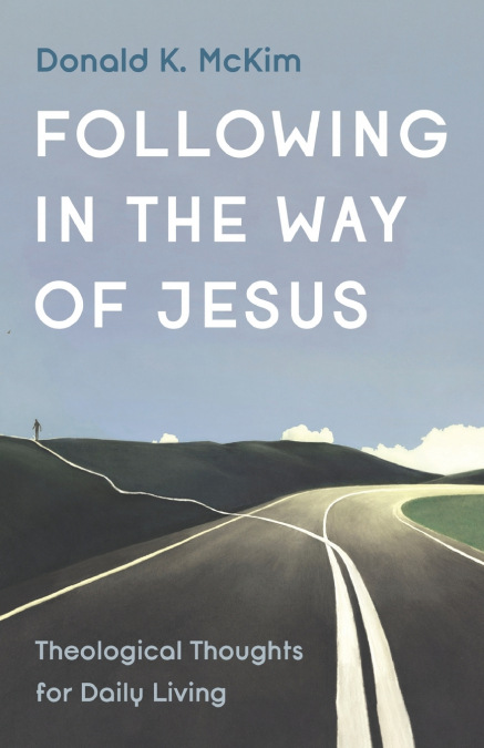 Following in the Way of Jesus