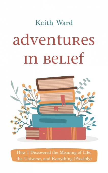 Adventures in Belief