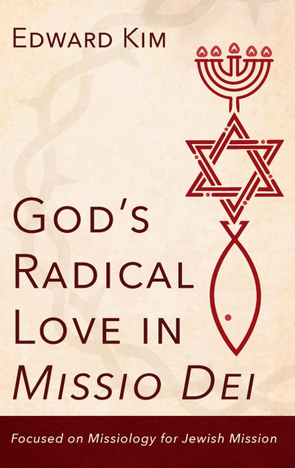 God’s Radical Love in Missio Dei